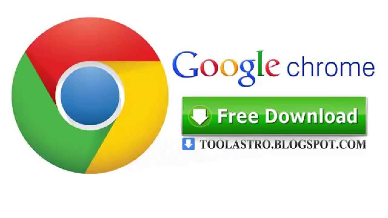 google chrome download free